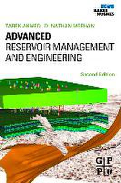 Advanced Reservoir Management and Engineering