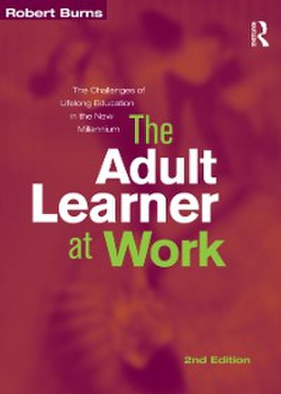 Adult Learner at Work
