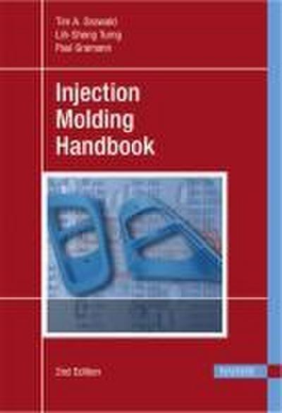 Injection Molding Handbook 2e
