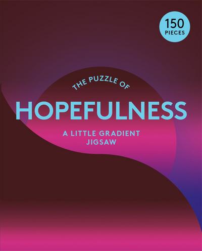 The Puzzle of Hopefulness 150 Piece Puzzle
