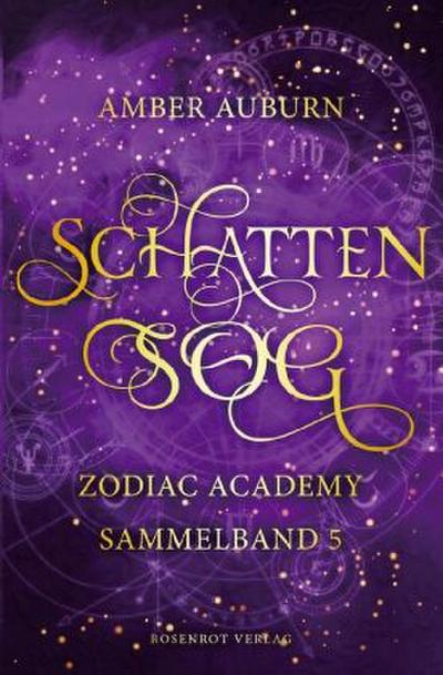 Schattensog - Zodiac Academy Sammelband 5