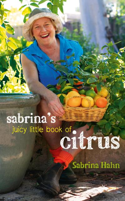 Sabrina’s Juicy Little Book of Citrus