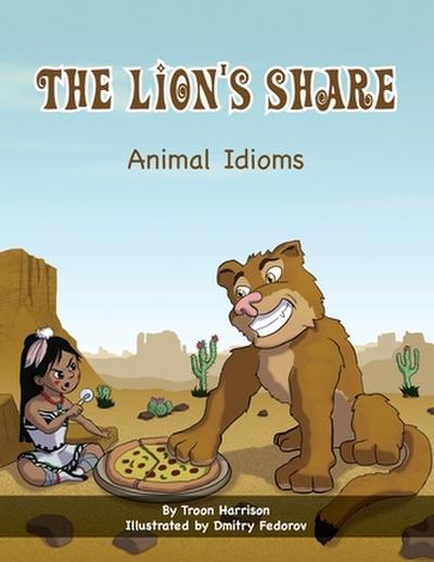 The Lion’s Share