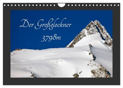 Der Großglockner 3798m (Wandkalender 2026 DIN A4 quer), CALVENDO Monatskalender
