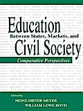 Education Between State, Markets, and Civil Society