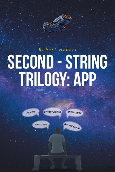 Second - String Trilogy