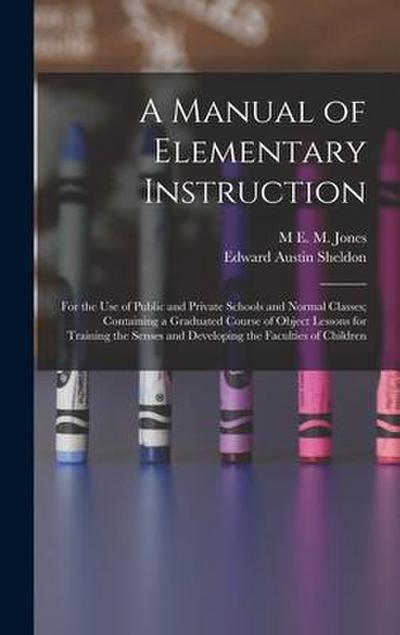 A Manual of Elementary Instruction