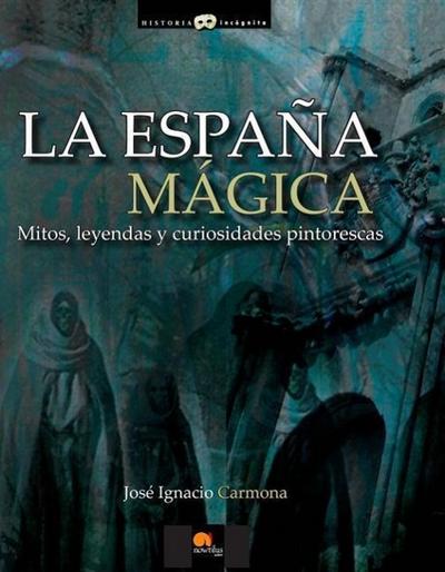 La Espana Magica