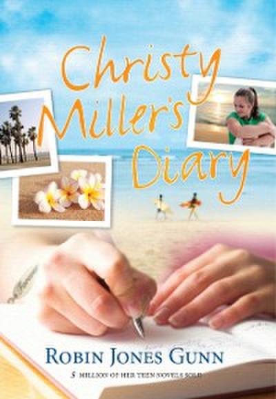 Christy Miller’s Diary