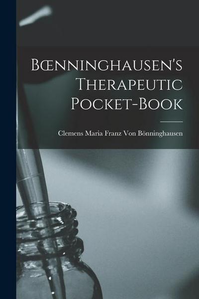 Boenninghausen’s Therapeutic Pocket-Book