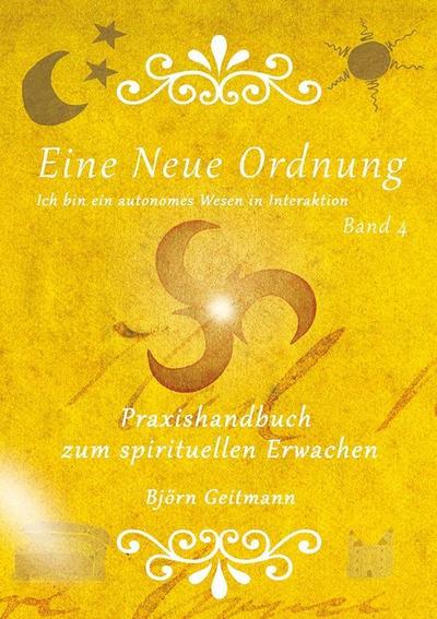 Eine Neue Ordnung. Bd.4