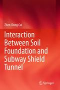 Interaction Between Soil Foundation and Subway Shield Tunnel