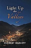 LIGHT UP THE VALLEYS