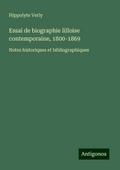 Essai de biographie lilloise contemporaine, 1800-1869