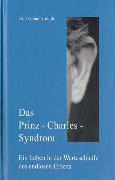Das Prinz-Charles-Syndrom