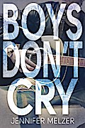 Boys Don’t Cry