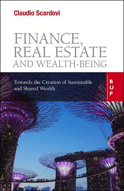 Finance, Real Estate and Wealth-Being