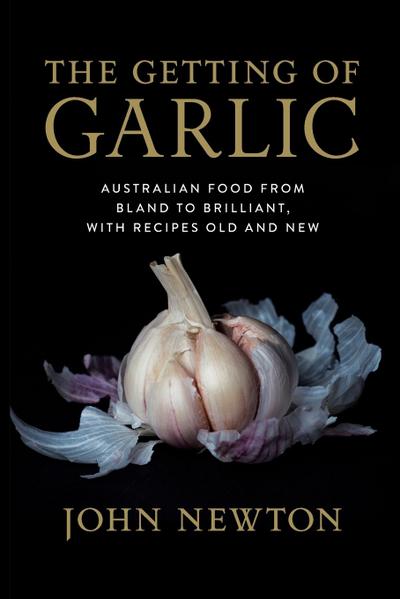 The Getting of Garlic