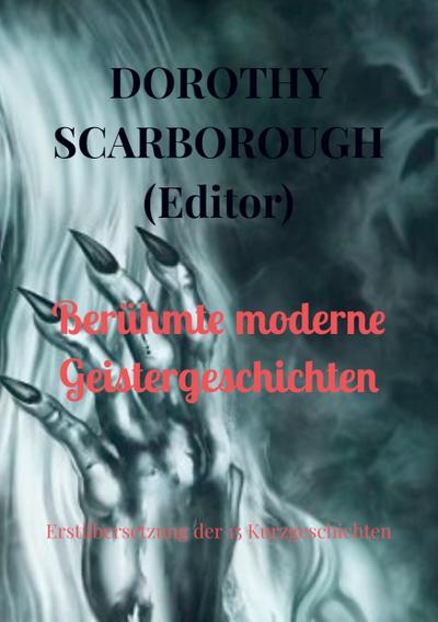 Berühmte moderne Geistergeschichten