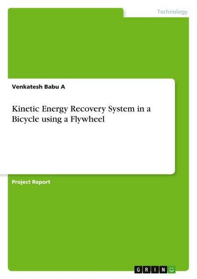 Kinetic Energy Recovery System in a Bicycle using a Flywheel