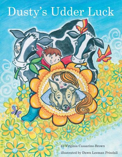 Dusty’s Udder Luck