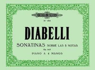 Sonatinas sobre las 5 notas, op. 163 : piano a 4 manos