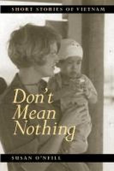 Don’t Mean Nothing