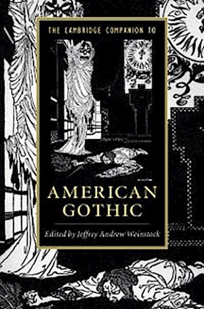 Cambridge Companion to American Gothic