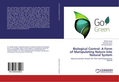 Biological Control: A Form of Manipulating Nature into Natural System