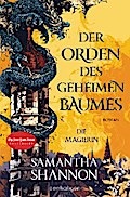 Der Orden des geheimen Baumes - Die Magierin