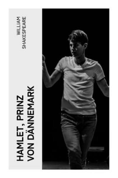 Hamlet, Prinz von Dännemark