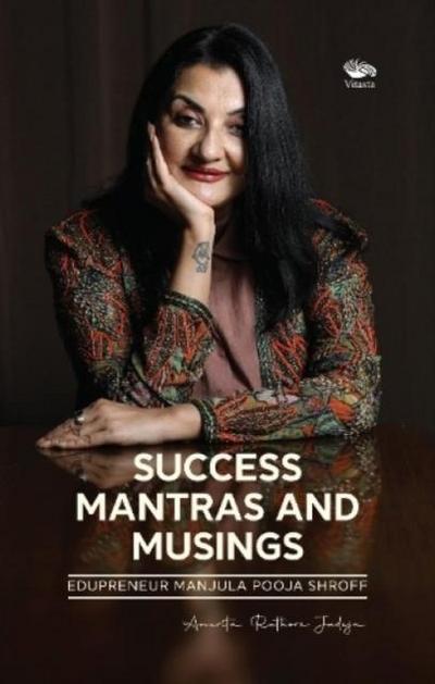 Success Mantras and Musings