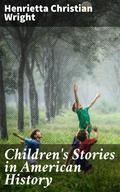 Children’s Stories in American History