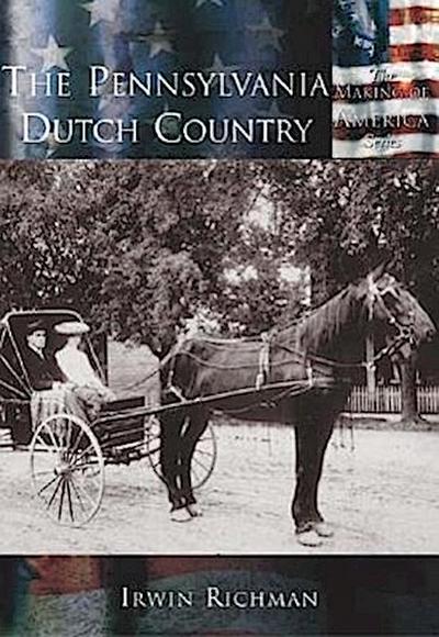 The Pennsylvania Dutch Country