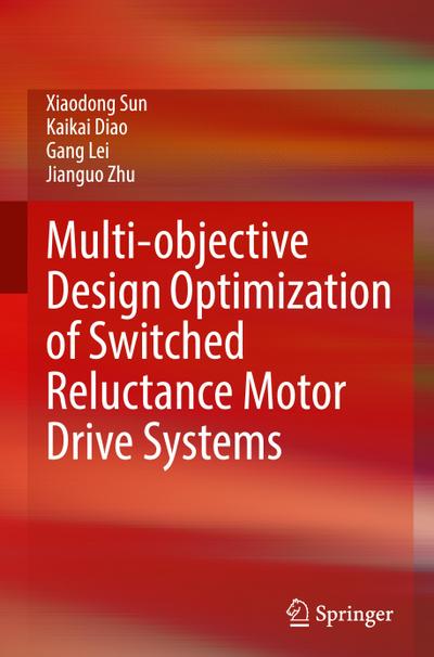 Multi-objective Design Optimization of Switched Reluctance Motor Drive Systems