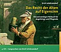 Das Recht der Alten auf Eigensinn