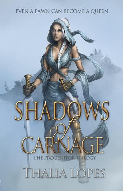 Shadows of Carnage (The Progenitor Trilogy, #1)