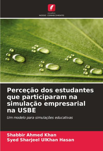 Perceção dos estudantes que participaram na simulação empresarial na USBE