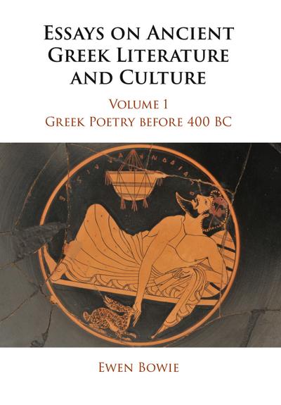 Essays on Ancient Greek Literature and Culture