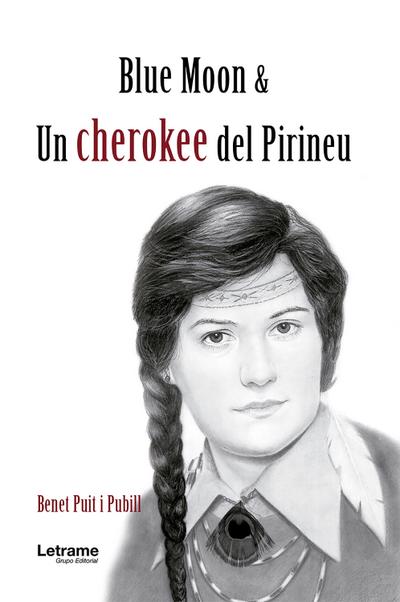 Blue Moon & una cherokee del Pirineu