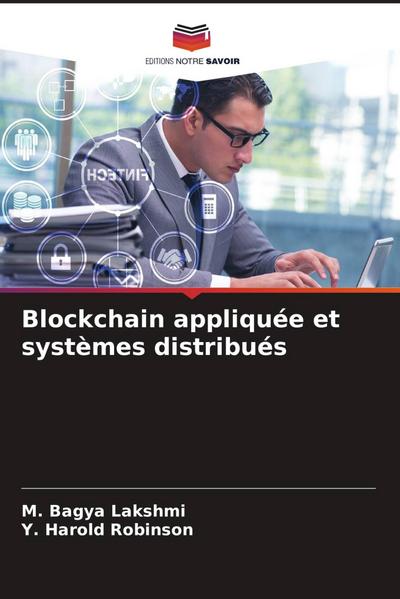 Blockchain appliquée et systèmes distribués