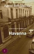 In den dunklen Gassen von Havanna
