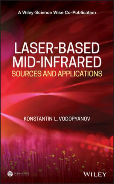 Laser-Based Mid-Infrared Sources and Applications