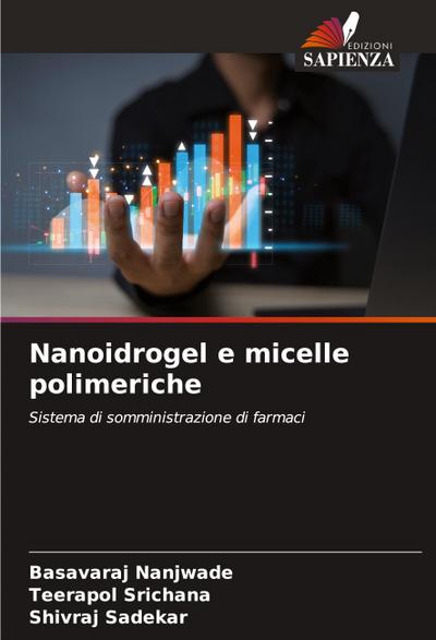 Nanoidrogel e micelle polimeriche