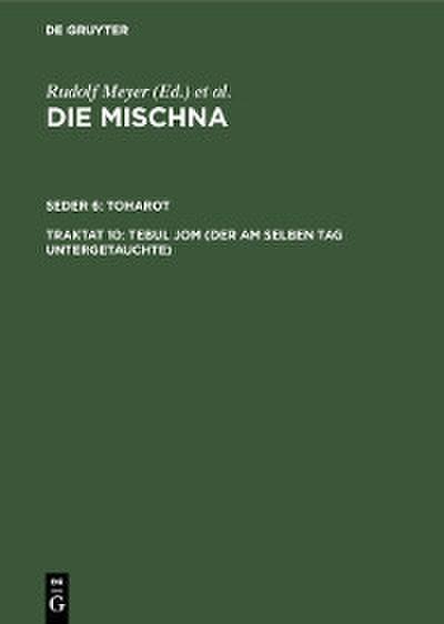 Tebul Jom (Der am selben Tag Untergetauchte)