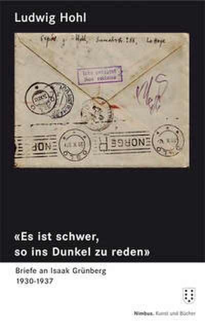 ’Es ist schwer, so ins Dunkle zu reden’