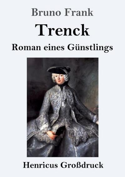Trenck (Großdruck)