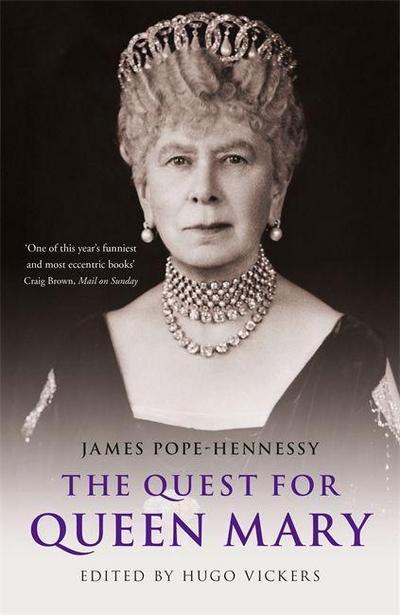 The Quest for Queen Mary - James Pope-Hennessy