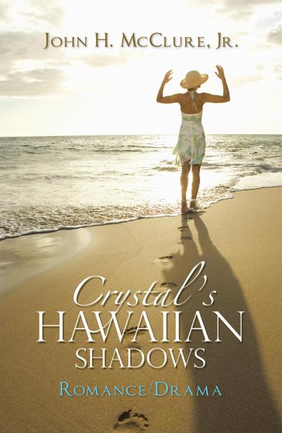 Crystal’s Hawaiian Shadows