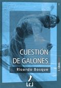 Cuestión de galones